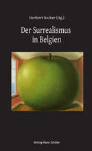 Heribert Becker Der Surrealismus in Belgien