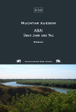 Muchtar Auesow Abai - Über Jahr und Tag