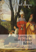 Ibn Warraq Leaving the Allah Delusion Behind