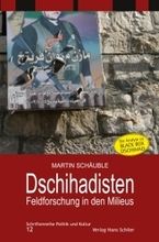Martin Schäuble Dschihadisten - Feldforschung in den Milieus