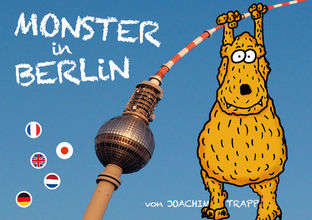 Joachim Trapp Monster in Berlin
